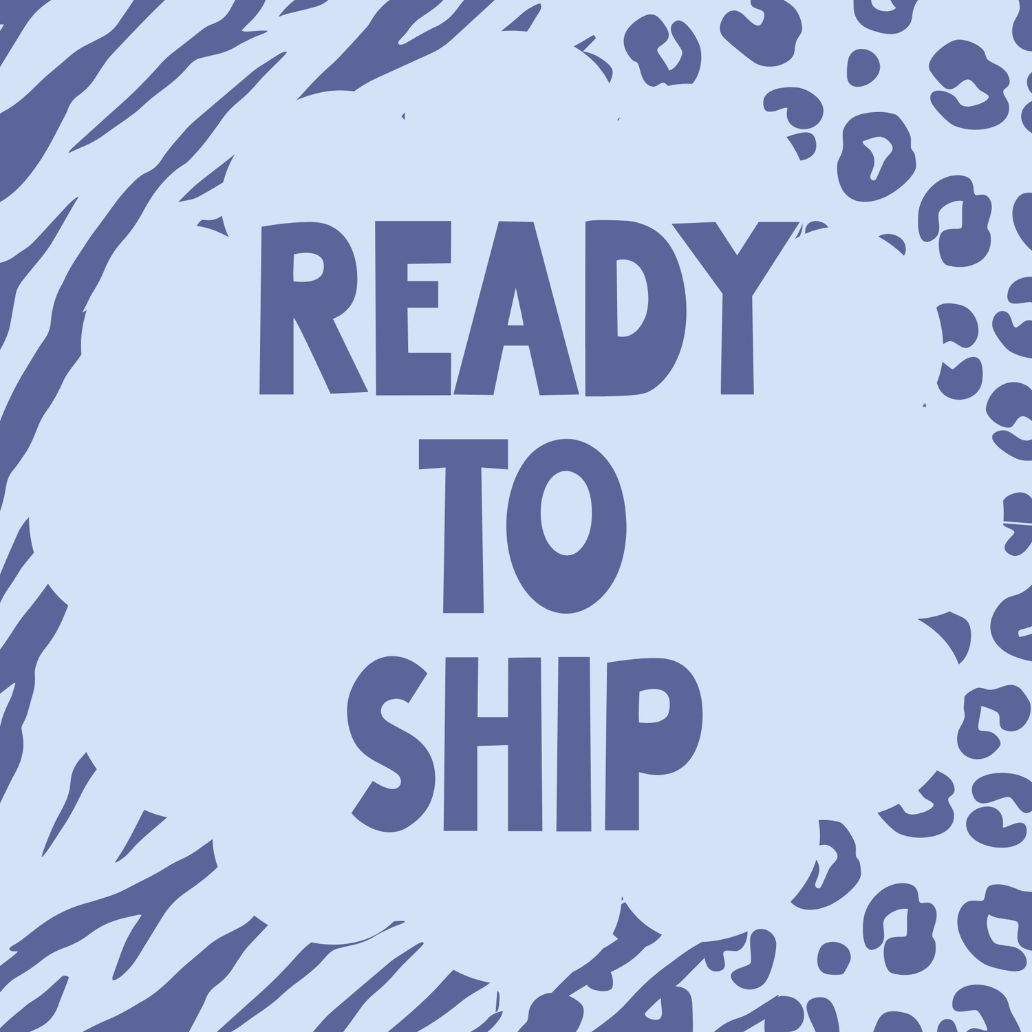 Ready To Ship
